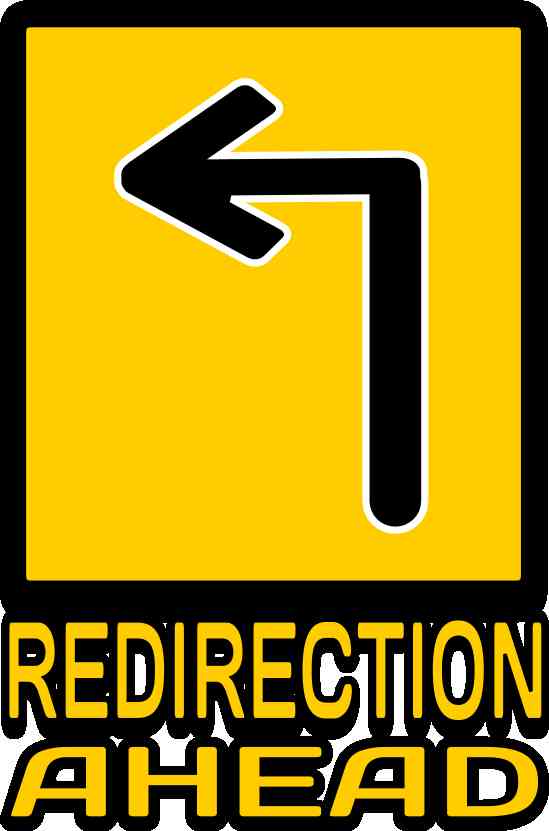 Redirections in life and in faith