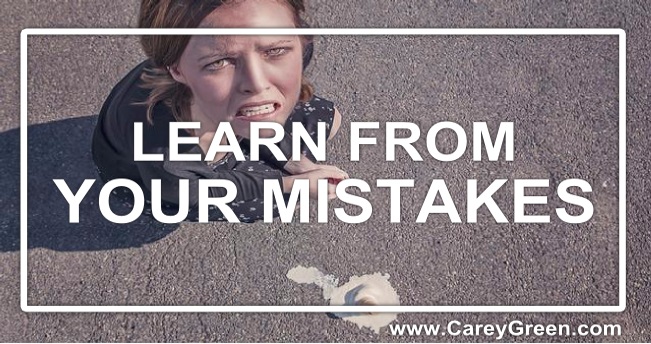 LEARN FROM YOUR MISTAKES