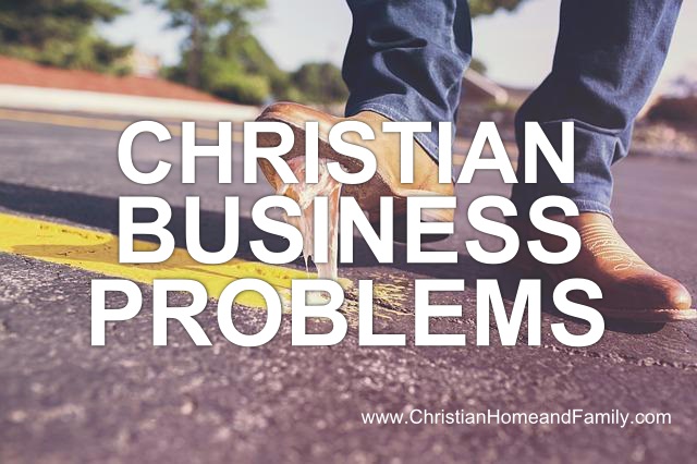 greedy people - business problems - and christians
